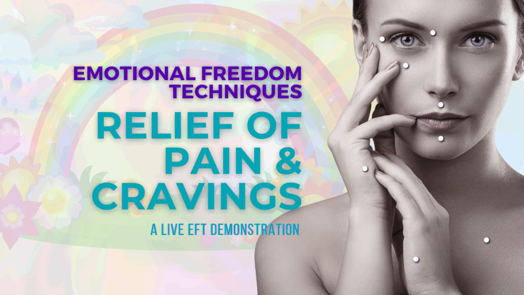 Emotional Freedom Techniques - introduction and demo for physical pain and cravings